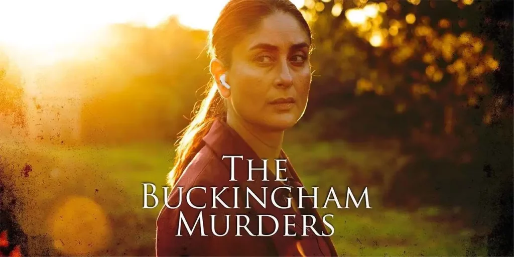 The Buckingham Murders OTT